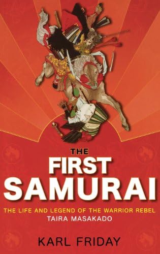 Amazon.com: The First Samurai: The Life and Legend of the Warrior